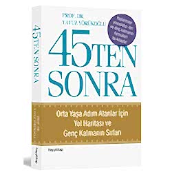 45ten Sonra  Prof  Dr  Yavuz Yörükoğlu 