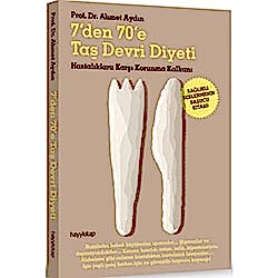 7'den 70'e Taş Devri Diyeti  Prof Dr  Ahmet Aydın 