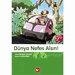 Doğa Dostu Kardeşler 7: Dünya Nefes Alsın!  Jean-Marie Defossez 