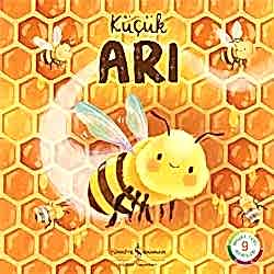 Doğanın Eşsiz Hikayeleri: Küçük Arı  Katie Taylor 