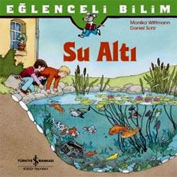 Eğlenceli Bilim: Su Altı  Unter Wasser 