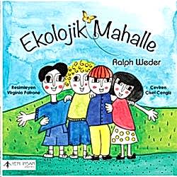 Ekolojik Mahalle  Ralph Weder 