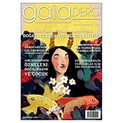Gaia Sürdürülebilir Yaşam Dergisi  Ağustos - Eylül 2015 