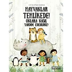 Hayvanlar Tehlikede! Onlara Nasıl Yardım Edebiliriz?  Pavla Hanackova 