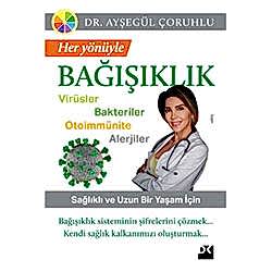 Her Yönüyle Bağışıklık  Dr  Ayşegül Çoruhlu 