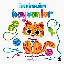 İlk Kitaplığım - Hayvanlar