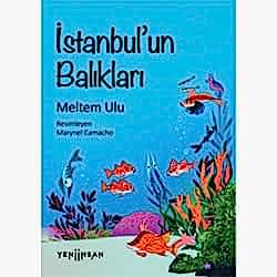İstanbul’un Balıkları  Meltem Ulu 