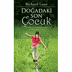 Doğadaki Son Çocuk  Richard Louv 