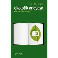 Ekolojik Anayasa  Mahmut Boynudelik 