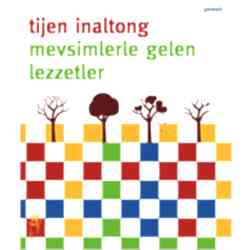 Mevsimlerle Gelen Lezzetler  Tijen İnaltong 