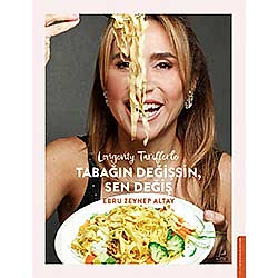 Longevity Tariflerle Tabağın Değişsin Sen Değiş  Ebru Zeynep Altay 