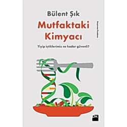 Mutfaktaki Kimyacı  Bülent Şık 