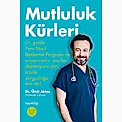 Mutluluk Kürleri  Dr  Ümit Aktaş 