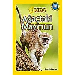 National Geographic Kids - Ağaçtaki Maymun  Susan B Neuman 