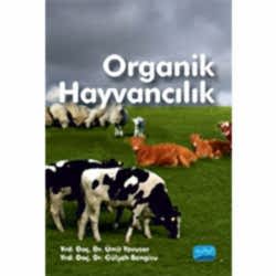 Organik Hayvancılık  Ümit Yavuzer  Gülşah Bengisu 