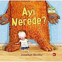 Organik Kitap: Ayı Nerede?  Jonathan Bentley 