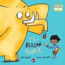 Organik Kitap: Fil Besleme Rehberi  Sam Wilde 