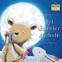 Organik Kitap: İyi Geceler Aydede  Gillian Lobel 
