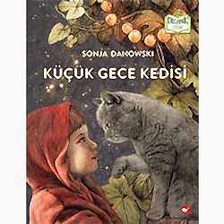 Organik Kitap: Küçük Gece Kedisi  Sonja Danowski 