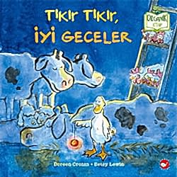 Organik Kitap: Tıkır Tıkır  İyi Geceler  Doreen Cronin 