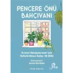 Pencere Önü Bahçıvanı  Liz Marvin 