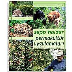 Permakültür Uygulamaları  Sepp Holzer 
