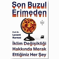 Son Buzul Erimeden  Prof  Dr  Levent Kurnaz 