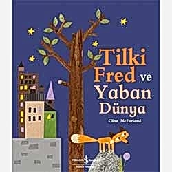 Tilki Fred ve Yaban Dünya  Clive McFarland 
