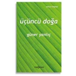 Üçüncü Doğa  Güner Yanlıç 