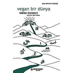 Vegan Bir Dünya  Tobias Leenaert 