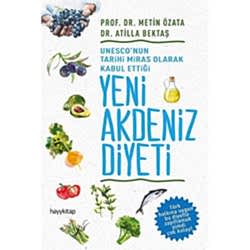 Yeni Akdeniz Diyeti  Metin Özata & Atilla Bektaş 