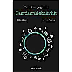 Yeni Gerçeğimiz Sürdürülebilirlik  Prof  Dr  Levent Kurnaz  Gülin Yücel 