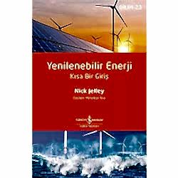 Yenilenebilir Enerji - Kısa Bir Giriş  Nick Jelley  